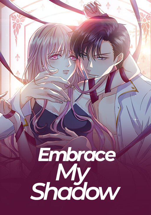 Embrace My Shadow