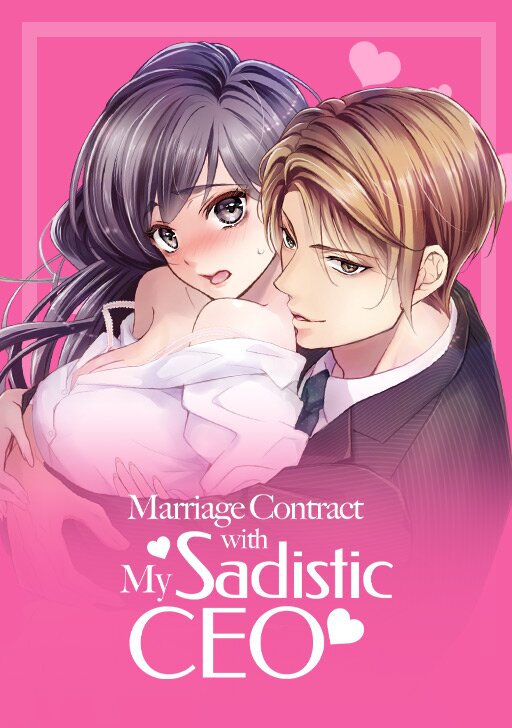 Marriage Contract With My Sadistic CEO