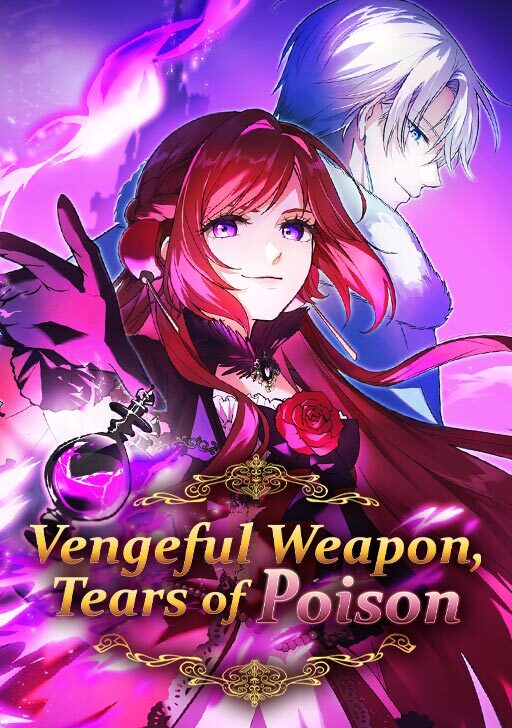 Vengeful Weapon, Tears of Poison